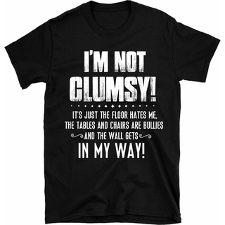 เสื้อยืด พิมพ์ลายกราฟฟิค Im Not Clumsy People Saying ของขวัญตลก