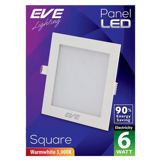 Downlight DOWNLIGHT EVE PANEL SQUARE Neon track downlight Light bulb โคมไฟดาวน์ไลท์ ดาวน์ไลท์ EVE PANEL SQUARE LED 6 วัต