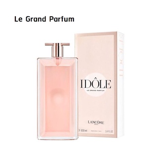 Lancome IDOLE Le Grand Parfum 100 ml. กล่องซีล ป้ายไทย