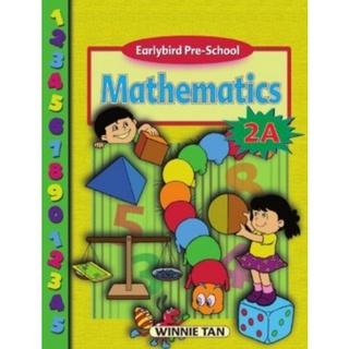 Earlybird Pre-School Mathematics 2A,2B # แบบเรียนและแบบฝึกหัดในเล่มวิชาคณิตศาสตร์ระดับชั้นอนุบาล2-3