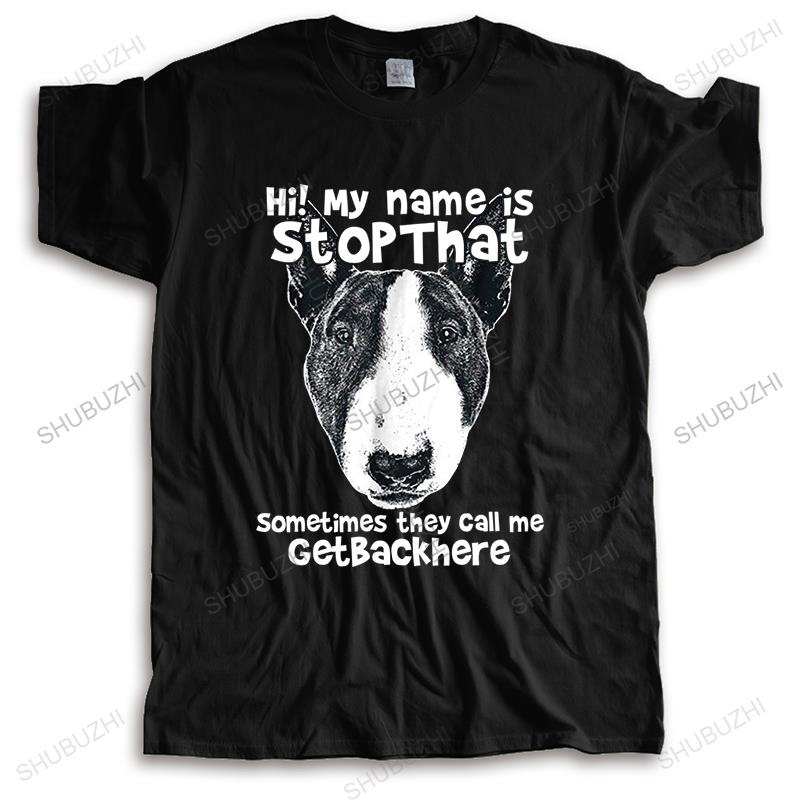 s-5xl-ใหม่-เสื้อยืดลําลอง-แขนสั้น-คอกลม-พิมพ์ลาย-hi-my-name-is-stop-that-funny-bull-terrier-แฟชั่นสําหรับผู้ชาย