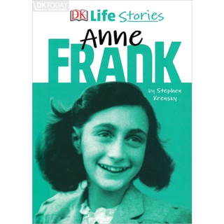 DKTODAY หนังสือ DK LIFE STORIES:ANNE FRANK DORLING KINDERSLEY