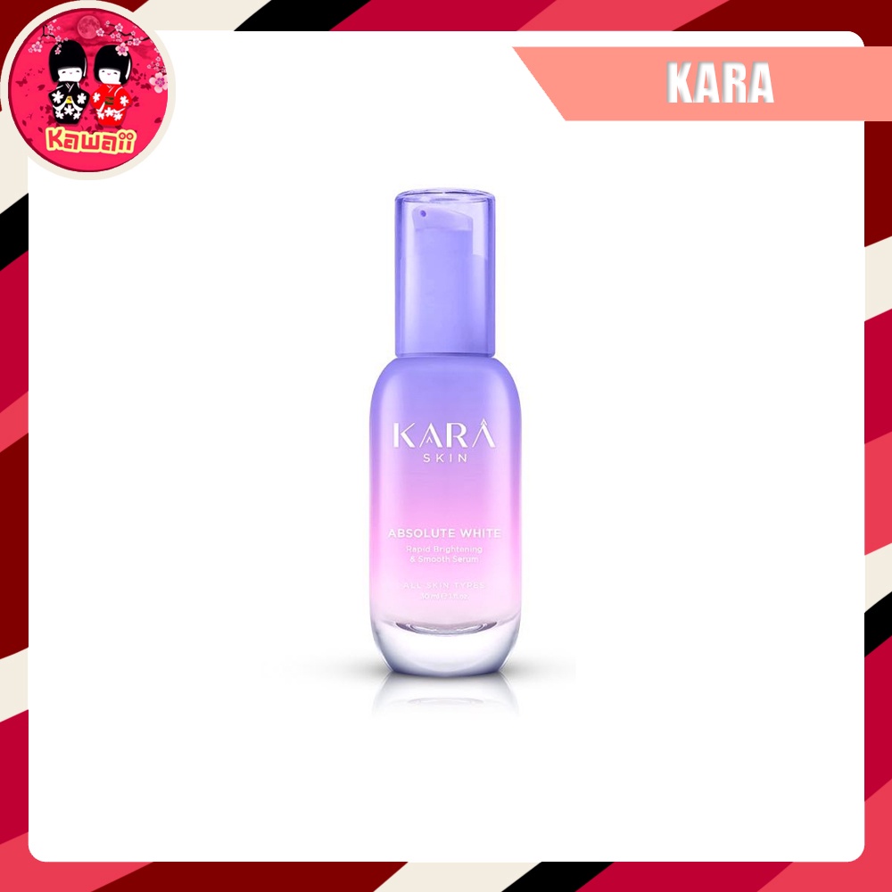 kara-absolute-white-rapid-brightening-amp-smooth-serum-คาร่า-สกิน-แอบโซลูท-ไวท์-30ml