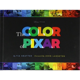 The Color of Pixar Hardback Disney Pixar X Chronicle Books English