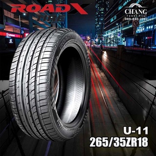 265/35R18 ยี่ห้อRoadx U-11 ยางใหม่ ปี2022