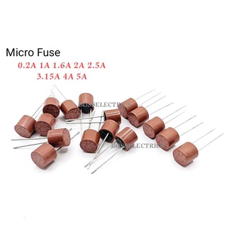 ไมโครฟิวส์กลม (Micro fuse) ขา 5มิล มี 0.2A 1A 1.6A 2A 2.5A 3.15A 4A 5A   1ตัว
