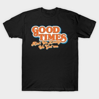 T-shirt  เสื้อยืดคอกลม พิมพ์ลาย Good Times AinT We Lucky We GotEm Dave Grusin Andrew Bergman แฟชั่นสไตล์โกธิค สําหรับผ