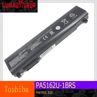 แบตเตอรีโน้ตบุ๊ค  Toshiba Portege R30-A R30 PA5162U-1BRS PABAS277 PA5163 R30-AK03B R30-AK40B Dynabook R73,R734
