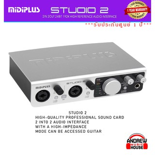 MiDiPLUS STUDIO 2 Audio Interface 2IN/2OUT 24BIT/192KHz ออดิโออินเตอร์เฟส 2IN/2OUT ***รับประกันศูนย์ 1 ปี***