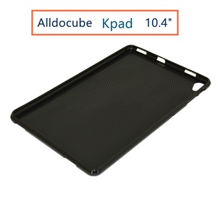 เคสแท็บเล็ต Alldocube Kpad 10.4นิ้วสําหรับ Alldocube Kpad