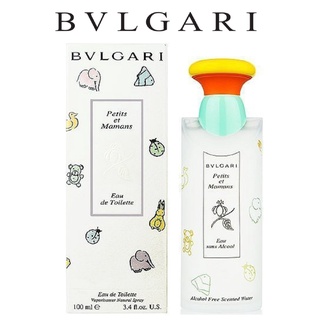 BVLGARI PETITS ET MAMANS EDT 100ml บุลการี น้ำหอมกลิ่นน่ารัก ผ่อนคลาย กลิ่นคล้ายแป้งเ Bvlgari Petits et Mamans 100ML