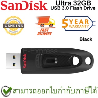 SanDisk Ultra USB 3.0 Flash Drive 32GB (Black สีดำ) ของแท้ ประกันศูนย์ 5ปี