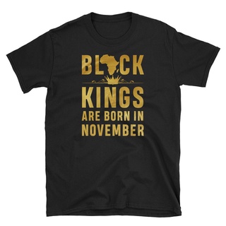 เสื้อยืดโอเวอร์ไซส์เสื้อยืด พิมพ์ลาย Kings Are Born In November Birthday สําหรับผู้ชายS-3XL