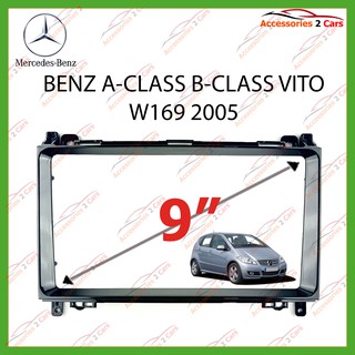 หน้ากากเครื่องเล่นBENZ A-CLASS B-CLASS VITO W169   จอandriod 9 นิ้ว ปี2005 รหัส BE-028N