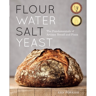 หนังสือภาษาอังกฤษ Flour Water Salt Yeast: The Fundamentals of Artisan Bread and Pizza by Ken Forkish