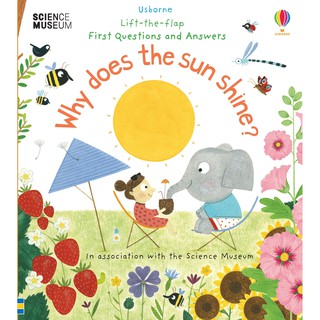 DKTODAY หนังสือ USBORNE LIFT-THE-FLAP FIRST Q&amp;A WHY DOES THE SUN SHINE? (AGE 4+)