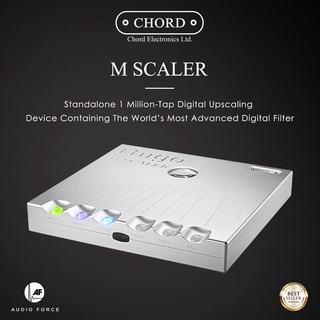 Chord M Scaler - The Worlds Most Advanced Digital Filter 1 Million TAP Digital Upscaling