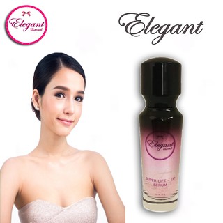 006 Elegant / อิลิแกนท์ Super Lift-Up Serum 30 ml. เซรั่ม ผิวหน้าอ่อนเยาว์ เต่งตึง กระชับ ไร้ริ้วรอย ร่องลึก ฝ้า กระ