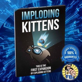 Exploding Kittens - Imploding Kittens Boardgame พร้อมซอง [ของแท้พร้อมส่ง]