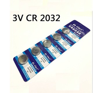 ถ่าน CR 2032 3V 1แพ็ค5ก้อน สำหรับนาฬิกา แบตเตอรี่ ถ่านกระดุม ถ่านนาฬิกา