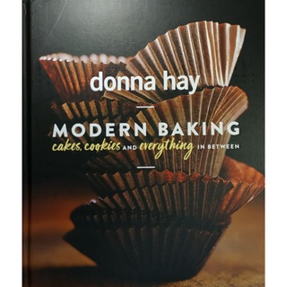 หนังสือ ขนมหวาน เบเกอรี่ ภาษาอังกฤษ MODERN BAKING CAKES, COOKIES AND EVERYTHING IN BETWEEN 399Page