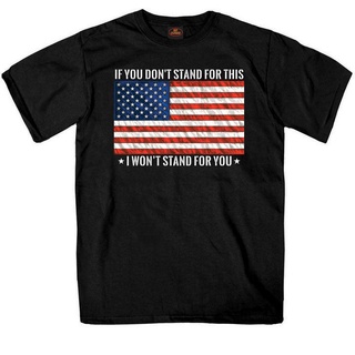 2019 ใหม่ เสื้อยืดลําลอง แขนสั้น พิมพ์ลายธงอเมริกัน If You Dont Stand for This USA M-3XL สําหรับผู้ชายสามารถปรับแต่งได้
