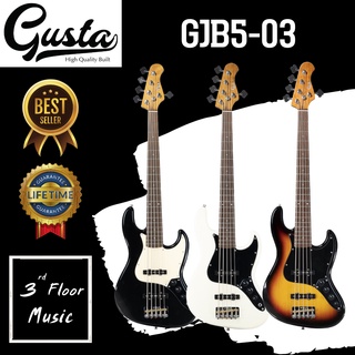 (มีของแถมพิเศษ) Gusta GJB5-03 กีต้าร์เบส 3rd Floor Music