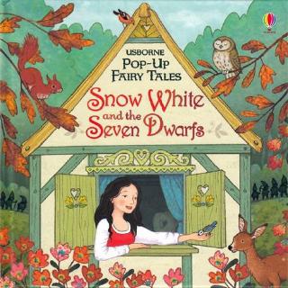 DKTODAY หนังสือ USBORNE POP-UP FAIRY TALES: SNOW WHITE AND THE SEVEN DWARFS