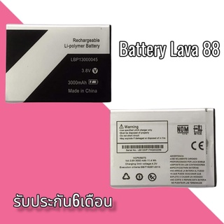 แบตLava88 แบตเตอรี่มือถือLava88  ลาวา battery lava88  💥ประกัน 6 ​เดือน💥