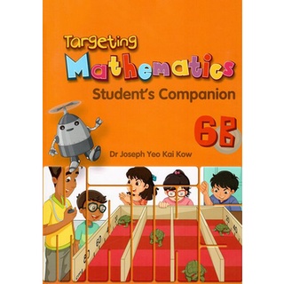 +หนังสือเสริม Targeting Maths Students Companion 6B (Homework ป.6 เทอม 2/มีเฉลยท้ายเล่ม)