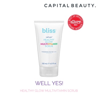 BLISS Well Yes!™ Healthy Glow Multivitamin Scrub สครับผิวหน้า