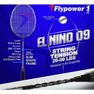 [ใส่โค้ด INC12LF ลดเพิ่ม 70-]Flypower Elnino09 racket ไม้แบดมินตัน