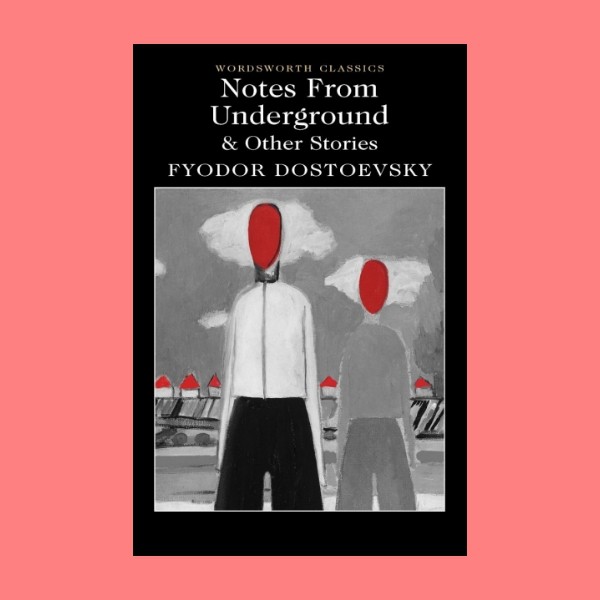 หนังสือนิยายภาษาอังกฤษ-notes-from-underground-amp-other-stories-บันทึกจากใต้ดิน-fiction-english-book