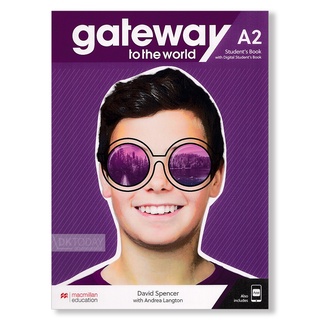 DKTODAY หนังสือ GATEWAY TO THE WORLD A2:SB WITH SB APP & DIGITAL SB