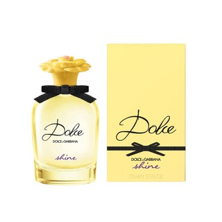 Dolce &amp; Gabbana Dolce Shine EDP For Women 75 ml กล่องซีล ป้ายคิงพาวเวอร์