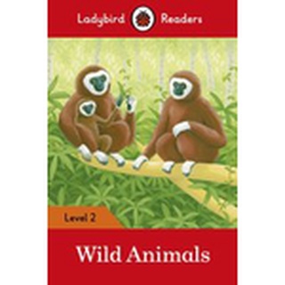 DKTODAY หนังสือ LADYBIRD READERS 2:WILD ANIMALS