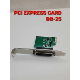 PCI Express Card DB25 Support windows 7/8 อุปกรณ์ต่อพ่วงคอม คุณภาพดี แข็งแรงทนทาน