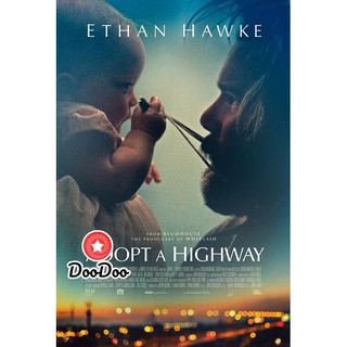 หนัง DVD Adopt a Highway (2019) ทางเดินที่สำคัญ