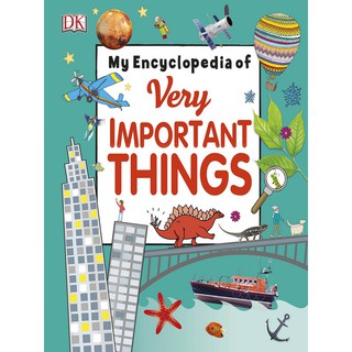 Asia Books หนังสือภาษาอังกฤษ MY ENCYCLOPEDIA OF VERY IMPORTANT THINGS