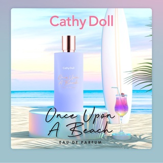 CATHY DOLL วันซ์อะพอนอะบีชโอเดอพาร์ฟูม 60ML