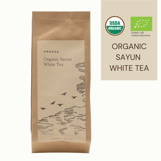 Araksa ชาขาว สายันต์ ออร์แกนิค 100% ยอดชาในถุงคราฟท์ Single Origin : Araksa Organic White Tea Sayun 15g