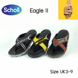 สินค้า Scholl Eagle II รองเท้าแตะสกอลล์ รุ่นอีเกิ้ลทู รองเท้าสกอลล์แท้ รองเท้าแตะแแบบหนีบ รองเท้าแตะคีบ สำหรับผู้ชาย ผู้หญิง