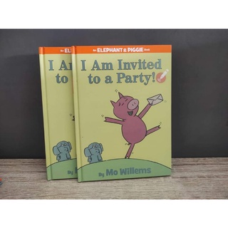 (New)An Elephant &Piggy book -- I am  Invited to a Party -- By Mo Williems