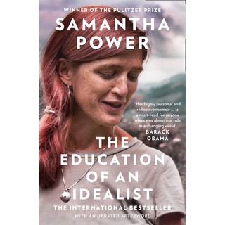 หนังสือภาษาอังกฤษ The Education of an Idealist by Samantha Power