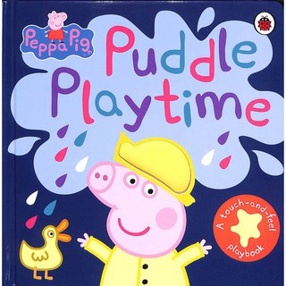 หนังสือนิทานภาษาอังกฤษ Peppa Pig: Puddle Playtime: A Touch-and-Feel