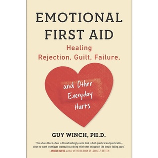 หนังสืภาษาอังกฤษ Emotional First Aid: Healing Rejection, Guilt, Failure, and Other Everyday Hurts