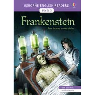 DKTODAY หนังสือ USBORNE READERS 3:FRANKENSTEIN (free online audio British English and American English)