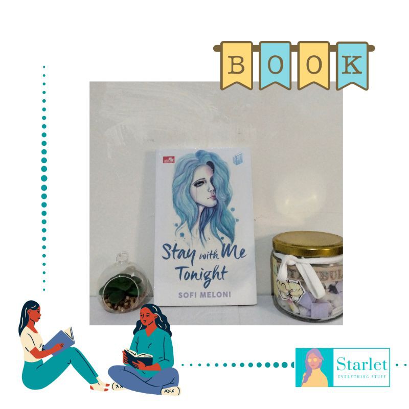 หนังสือ Novel / Book Stay With Me Tonight โดยโซฟาเมโลนี่ (ใหม่
