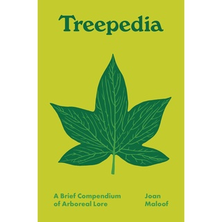 Treepedia : A Brief Compendium of Arboreal Lore Hardback Pedia Books English