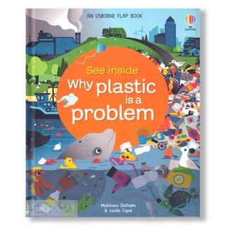 DKTODAY หนังสือ USBORNE SEE INSIDE WHY PLASTIC IS A PROBLEM